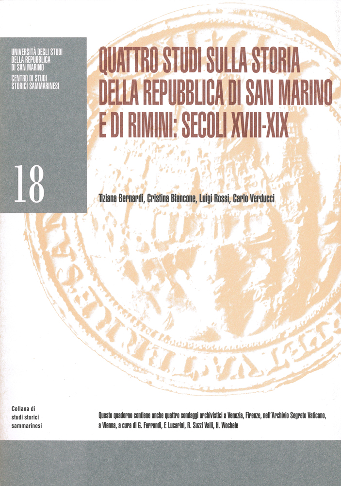 Quattro studi sulla storia della repubblica di San Marino e di Rimini: secoli XVIII-XIX
