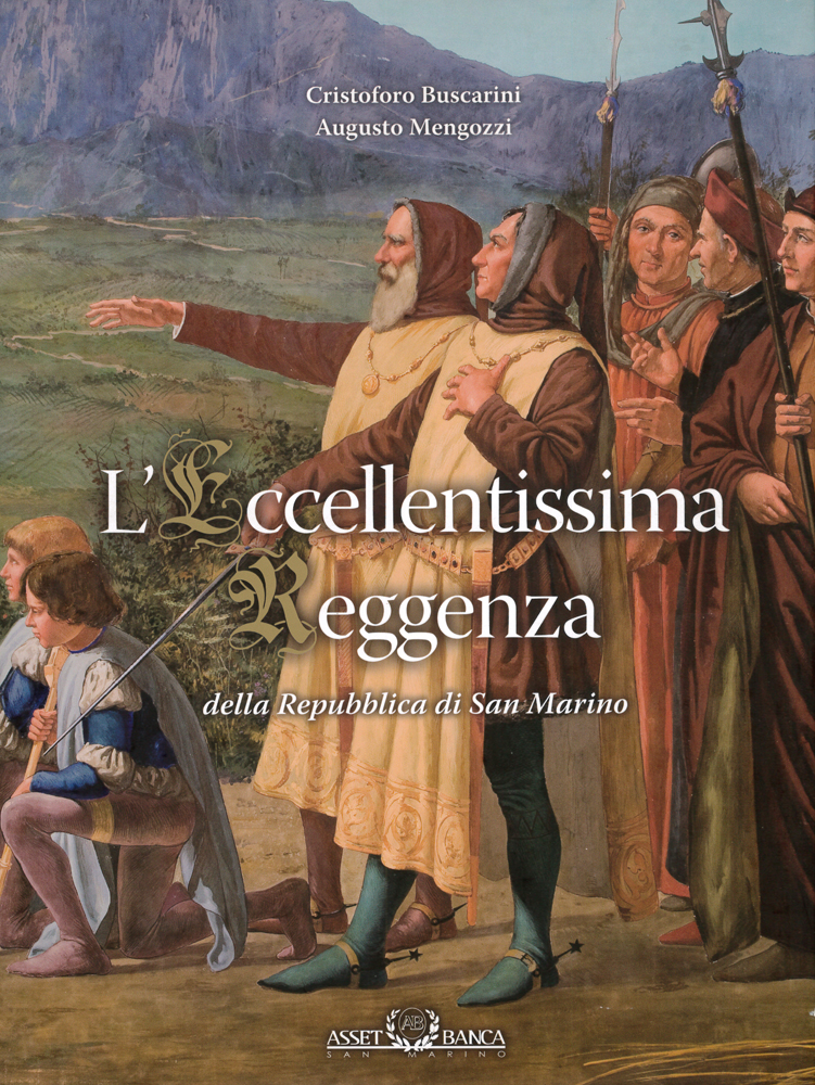 Eccellentissima Reggenza della repubblica di San Marino (L