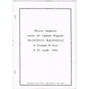 Discorso inaugurale tenuto dal Capitano Reggente Francesco Balsimelli