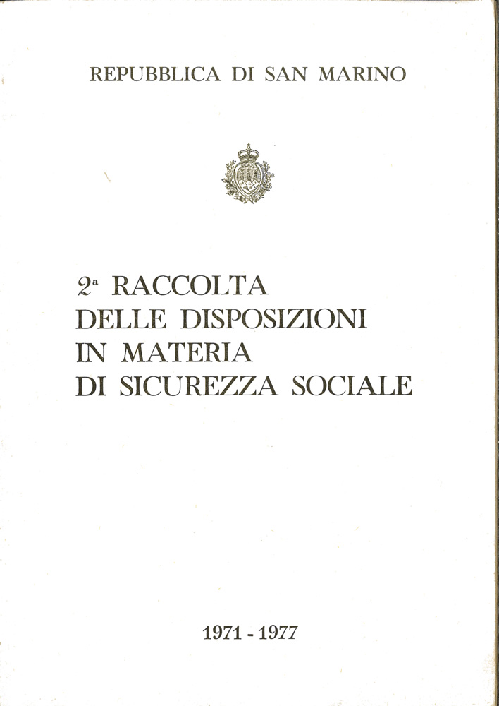 2° Raccolta delle disposizioni in materia di sicurezza Sociale 1971-1977