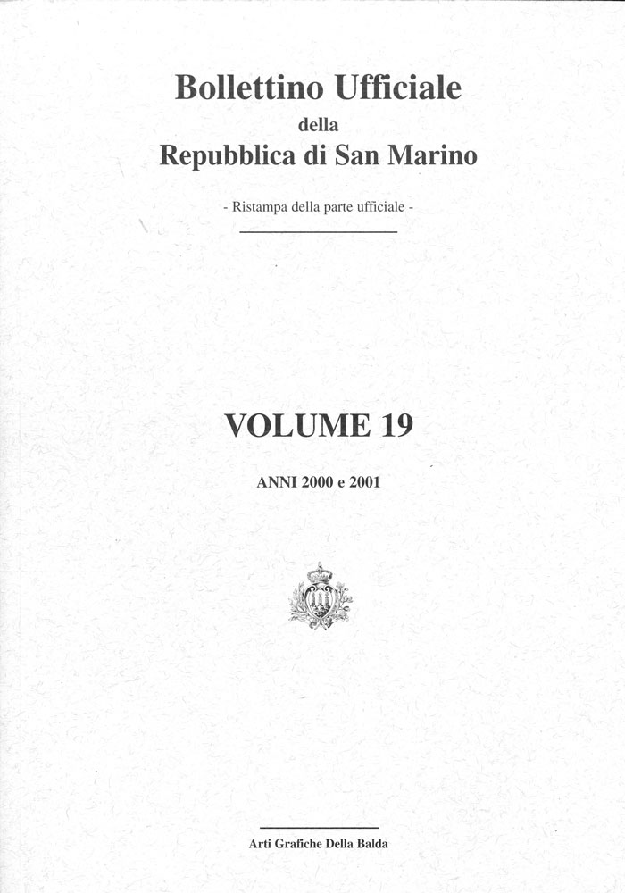 Bollettino ufficiale della Repubblica di San Marino volume 19. Ristampa della parte ufficiale.