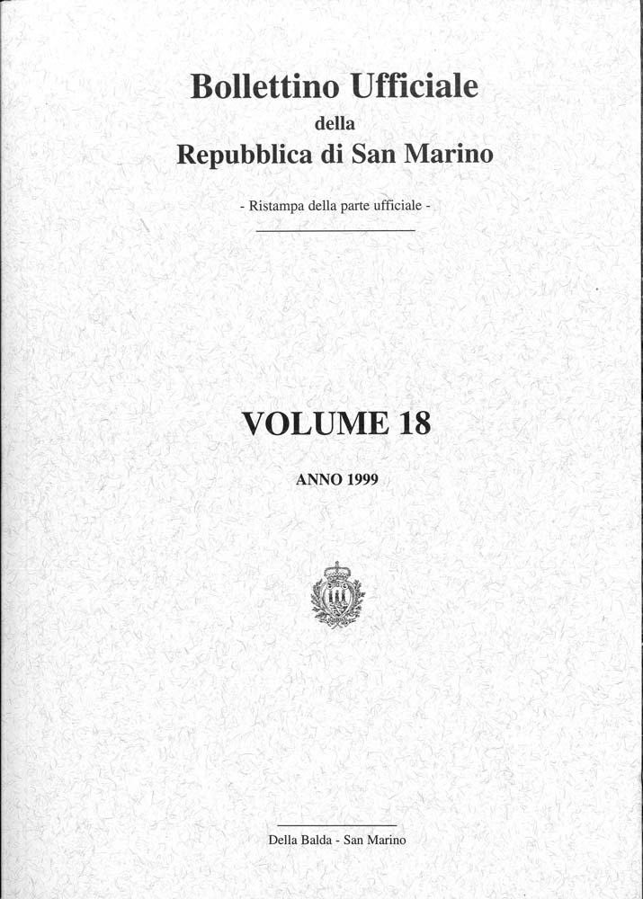 Bollettino ufficiale della Repubblica di San Marino volume 18. Ristampa della parte ufficiale.