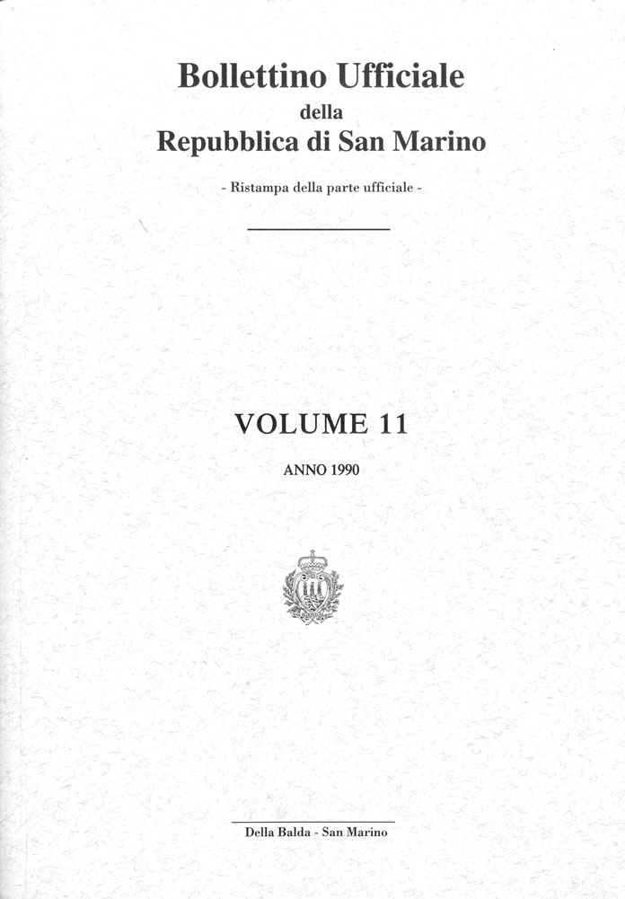 Bollettino ufficiale della Repubblica di San Marino volume 11. Ristampa della parte ufficiale.