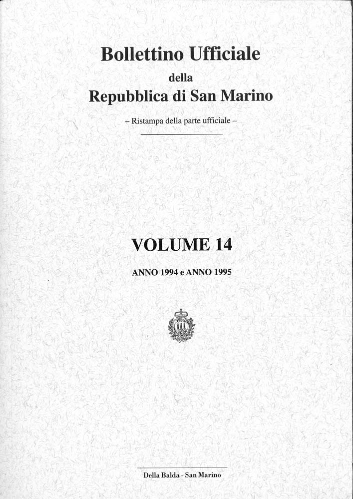 Bollettino ufficiale della Repubblica di San Marino volume 14. Ristampa della parte ufficiale.
