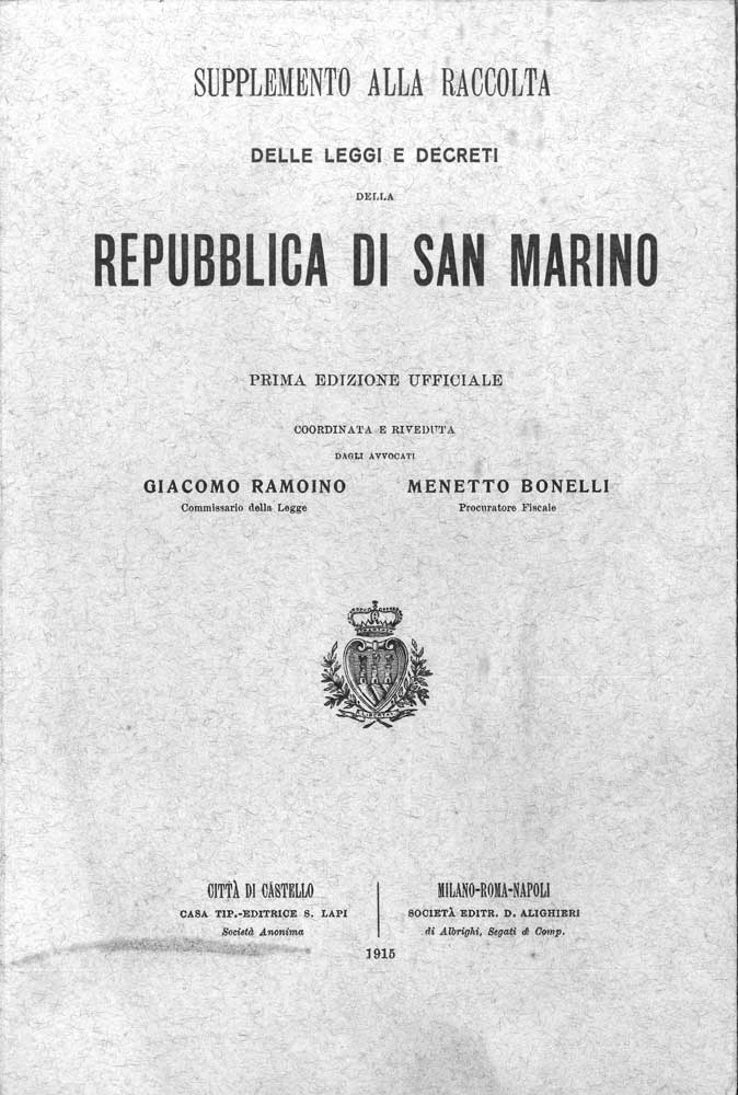 Supplemento alla raccolta di leggi e decreti della Repubblica di San Marino. Ristampa anastatica.