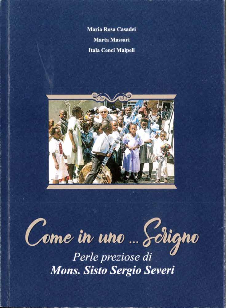 Come in uno… Scrigno. Perle preziose di Mons. Sisto Sergio Severi