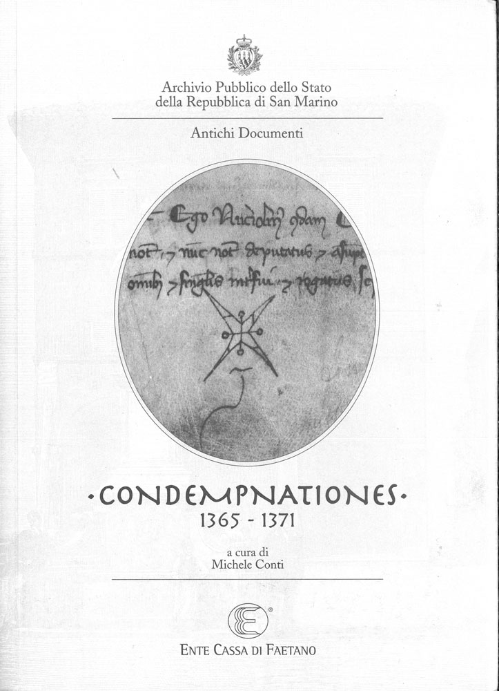 Condempnationes 1365 - 1371. Antichi Documenti dall