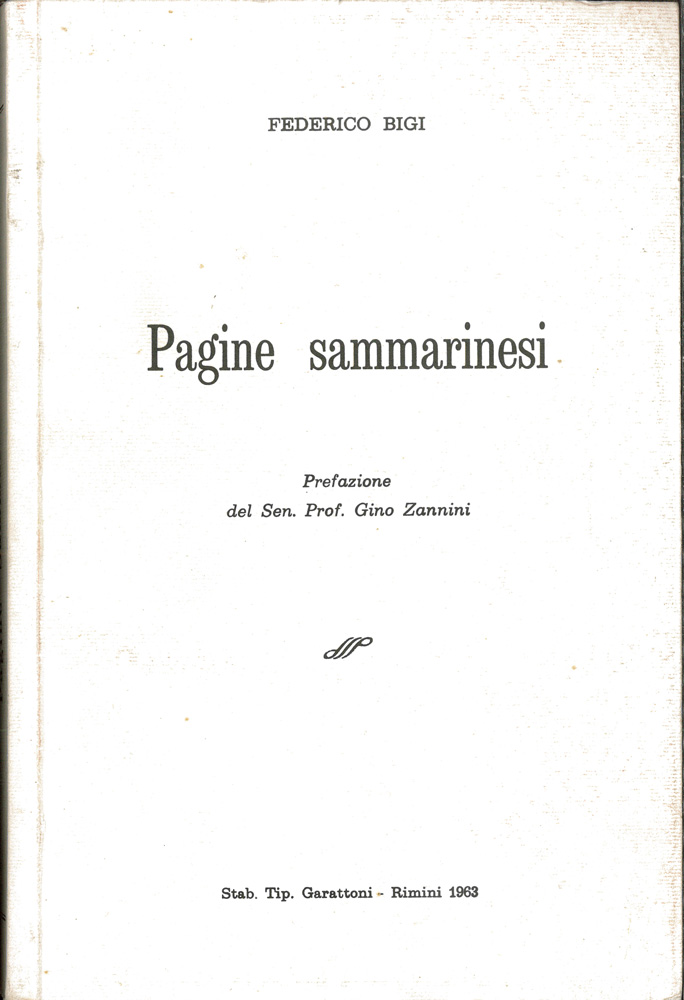 Pagine sammarinesi. Ristampa anastatica 1963