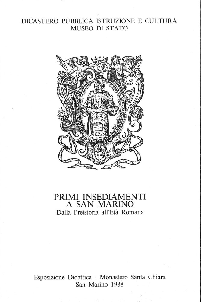 Primi insediamenti a San Marino. Dalla preistoria all