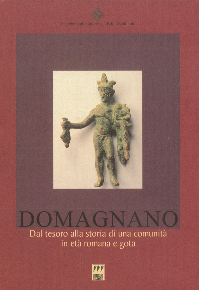 Domagnano. Dal tesoro alla storia di una comunità in età romana e gota