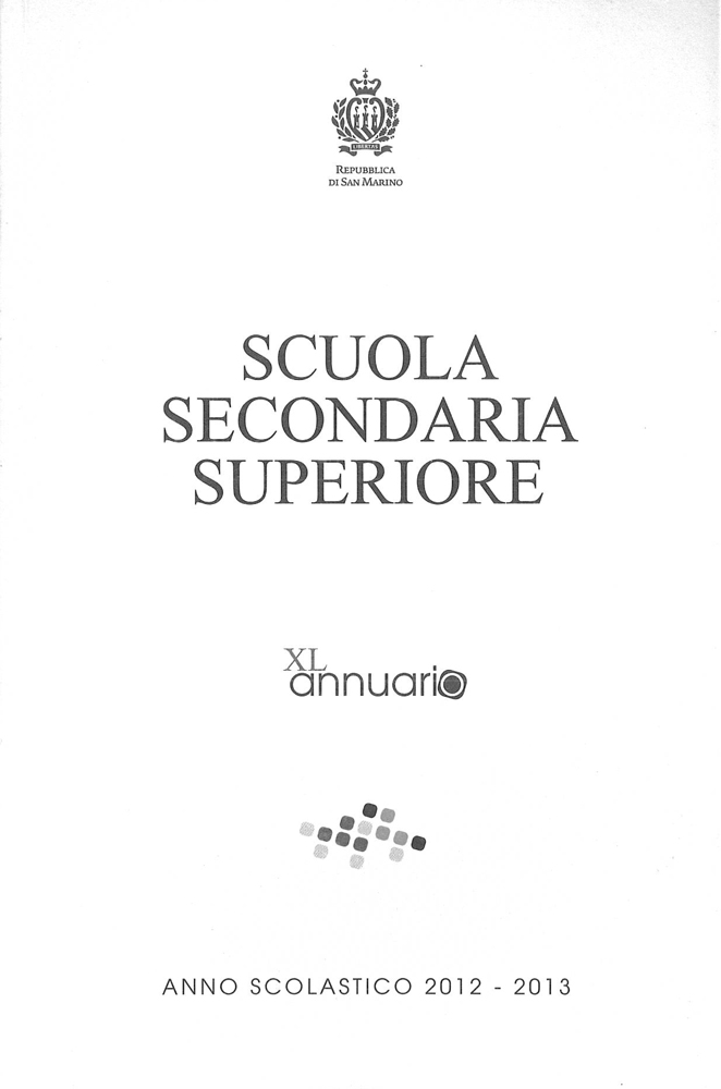 Annuario Scuola Secondaria Superiore anno scolastico 2012-2013