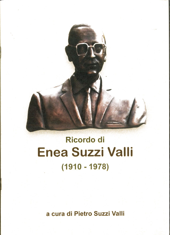 Ricordo di Enea Suzzi Valli (1910 - 1978)