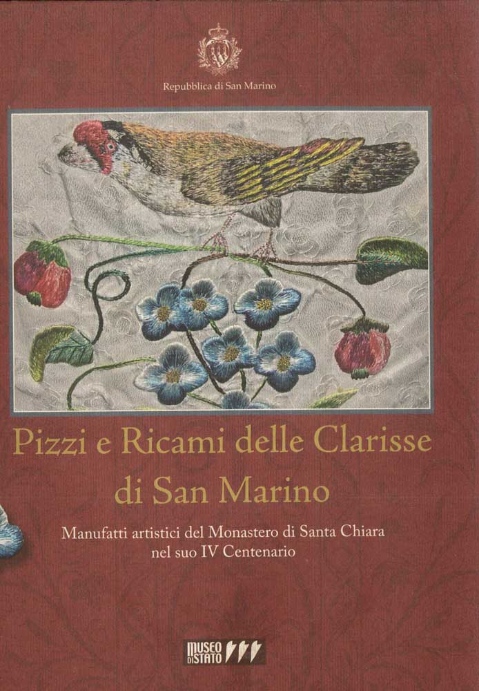Pizzi e ricami delle Clarisse di San Marino