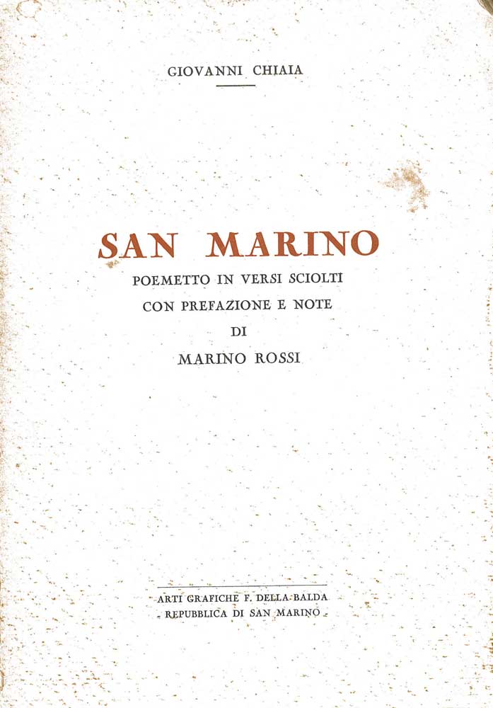 San Marino. Poemetto in versi sciolti con prefazione di Marino Rossi
