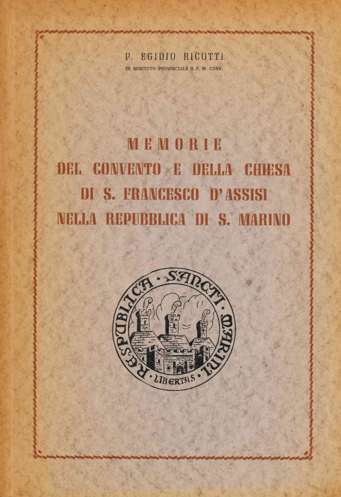 Memorie del convento e della chiesa di S. Francesco d