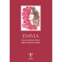 Emma. Una donna per i diritti delle donne