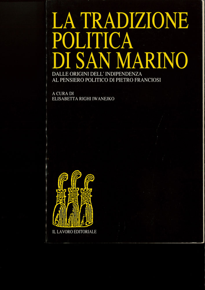 Tradizione politica di San Marino. Dalle origini dell