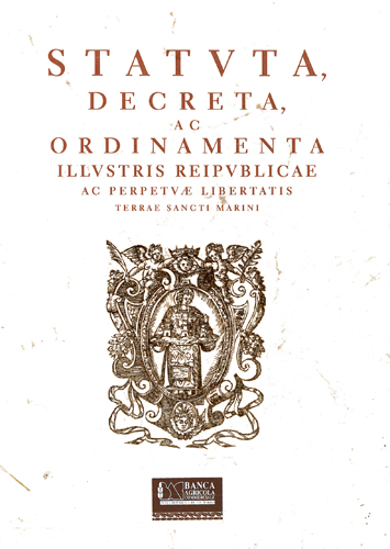 Antichi statuti della Repubblica di San Marino. Ristampa anastatica con studi e traduzioni. 2 Volumi