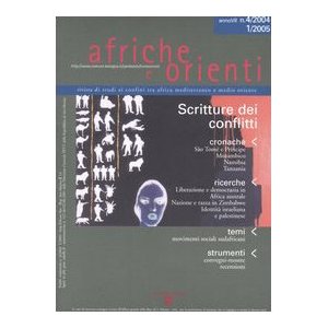 Afriche e orienti vol. 4 (2004)-1 (2005). Scritture dei conflitti