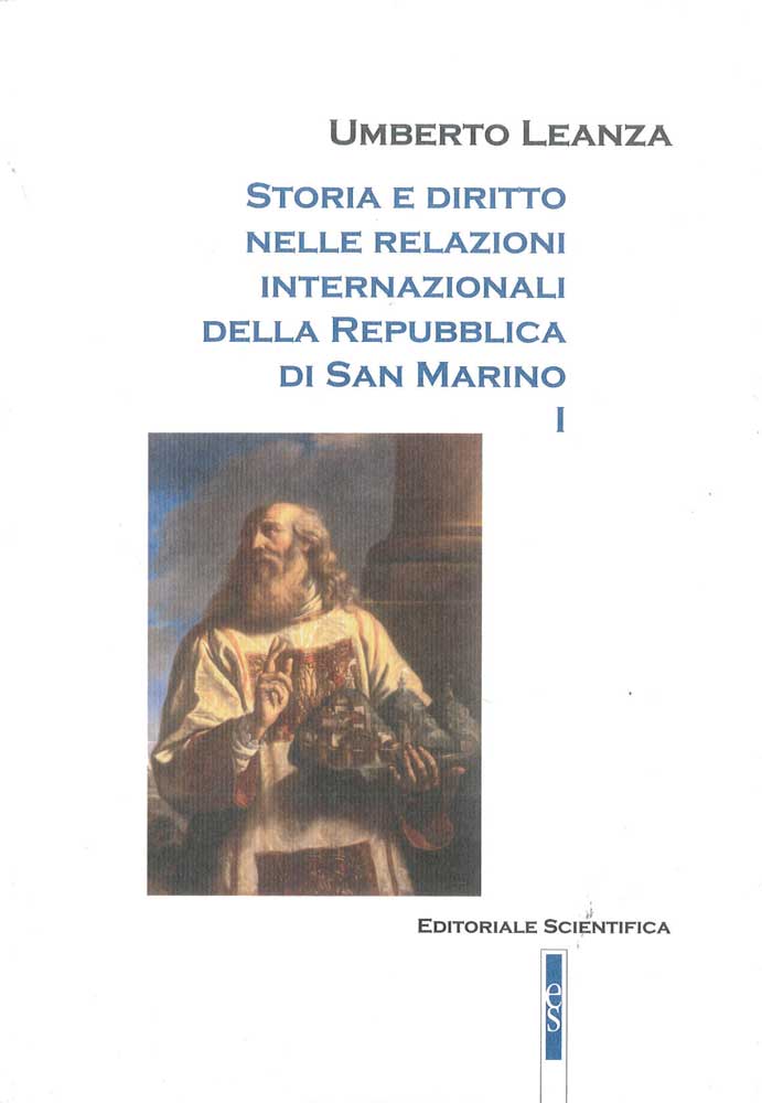 Storia e diritto nelle relazioni internazionali della Repubblica di San Marino