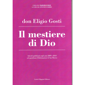 Mestiere di Dio (il)