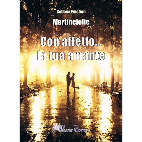 Con affetto la tua amante
